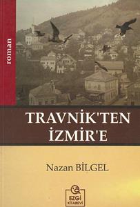 Travnik`ten İzmir`e