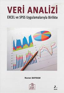 Veri Analizi Excel ve SPSS Uygulamalarıyla Birlikte
